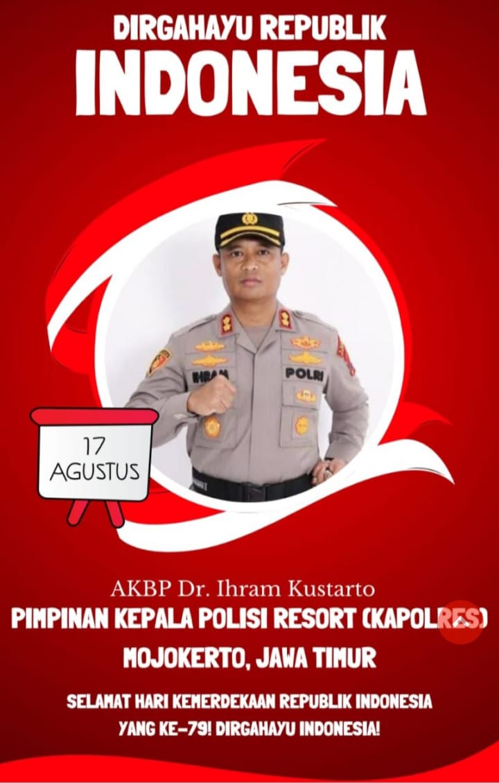 Kapolres Mojokerto AKBP Dr Ihram Kustarto Mengucapkan Selamat HUT RI Ke 79
