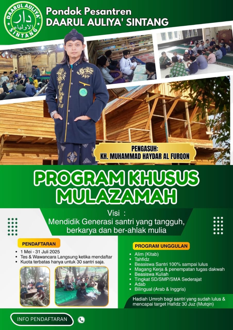 INFO UNTUK SANAK-KELUARGA:Ponpes Daarul Auliya’ Kabupaten Sintang, Kalimantan Barat, butuh santri dari Jawa.Timur